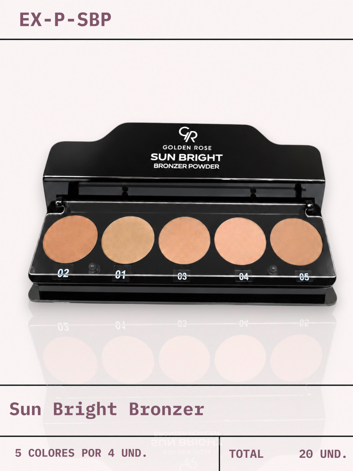EX-P-SBP / Sun Bright Bronzer  – 5 Colores